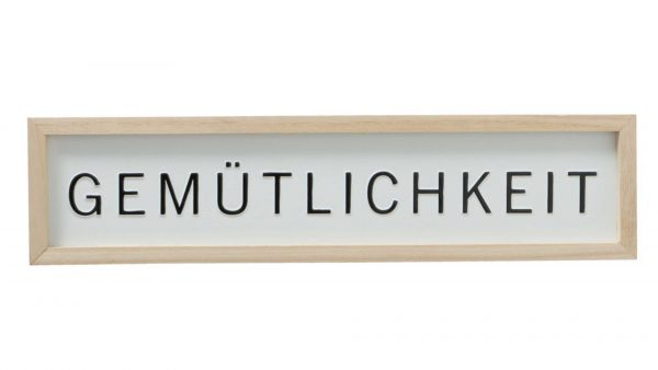 Schild Gemütlichkeit